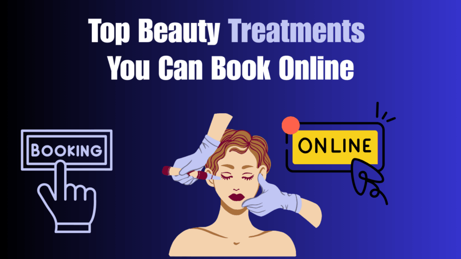Top Beauty Treatments You Can Book Online at Women’s Personal Care